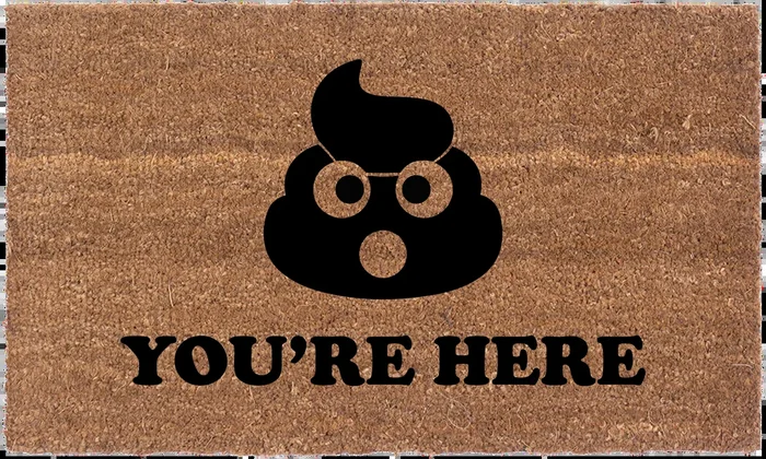 Crap You’re Here