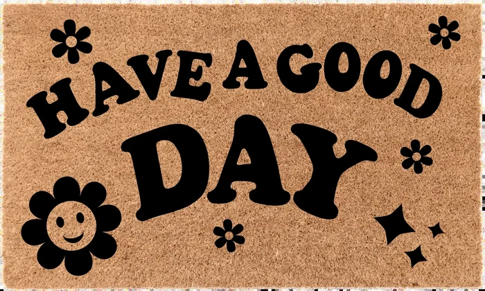 Have a Good Day