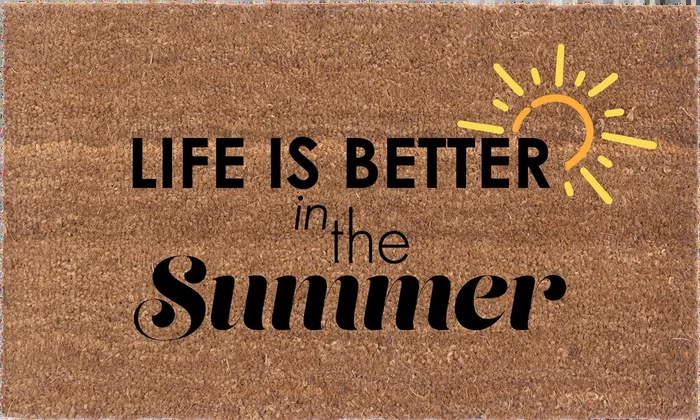 Life Is Better In The Summer
